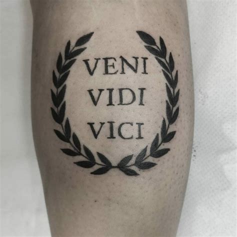 101 Amazing Veni Vidi Vici Tattoo Ideas That Will Blow Your Mind ...