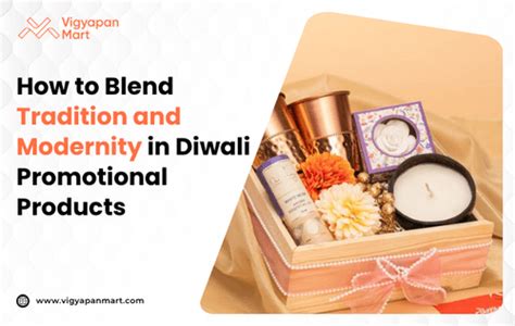 How to Blend Tradition and Modernity in Diwali Promotional Products