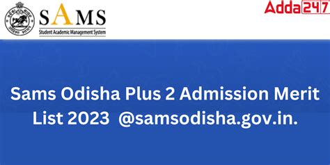 samsodisha.gov.in +2 Merit List 2023 Out, Check 2nd Selection List