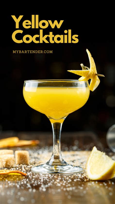 15 Best Yellow Cocktails for Bright Colored Sips