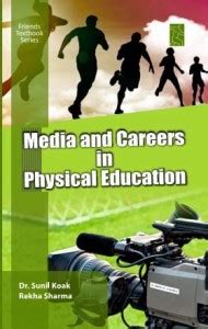 Media and Career in Physical Education (Textbook of Physical Education ...