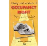 History and Incidents of Occupancy Right- Together with-an Introduction ...