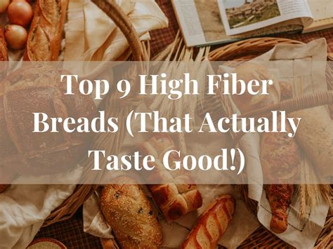 Does Bread Have Fiber
