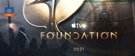 Foundation: Apple TV+ Announces Arrival Of Ambitious Project Based On ...