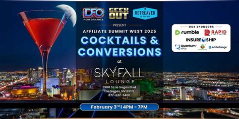 Affliate Summit West 2025 - Cocktails & Conversions at SKYFALL Lounge ...