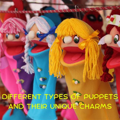 Types Of Puppets Around The World at Ernie Gill blog