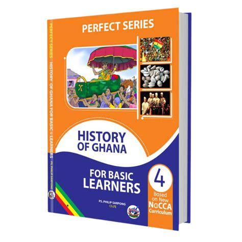 Perfect Series History Of Ghana Basic 4 – Chopbox - my country ghana history