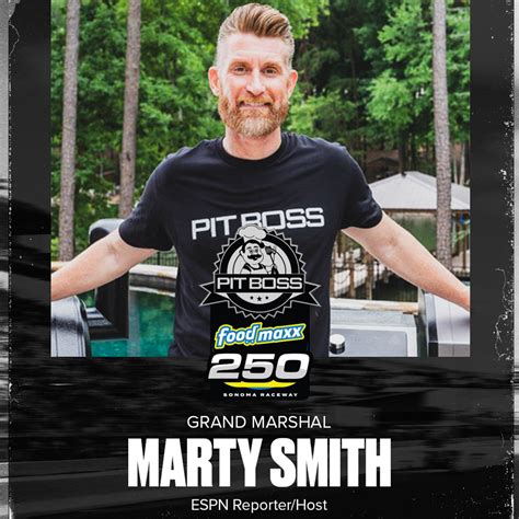 ESPN's Marty Smith Named Grand Marshal for Pit Boss®/FoodMaxx 350 ...