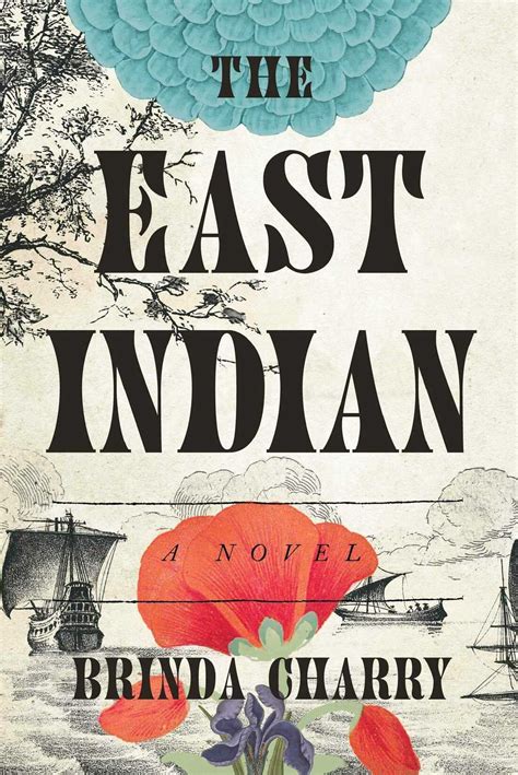 Brinda Charry's 'The East Indian' imagines the life an Indian immigrant ...