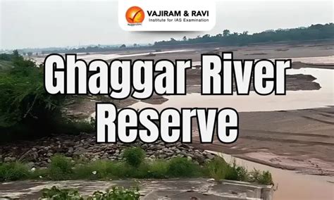 Ghaggar River, Origin, Historical Significance, Tributaries, News