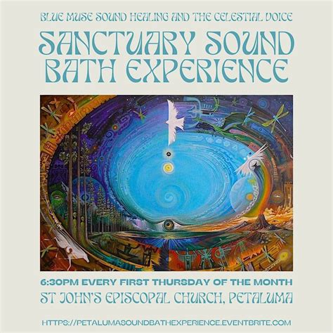 Sanctuary Sound Bath Experience, St. John's Episcopal Church Petaluma ...