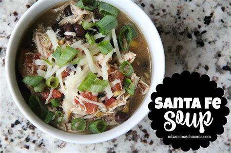 Santa Fe Soup Recipe | Mix and Match Mama