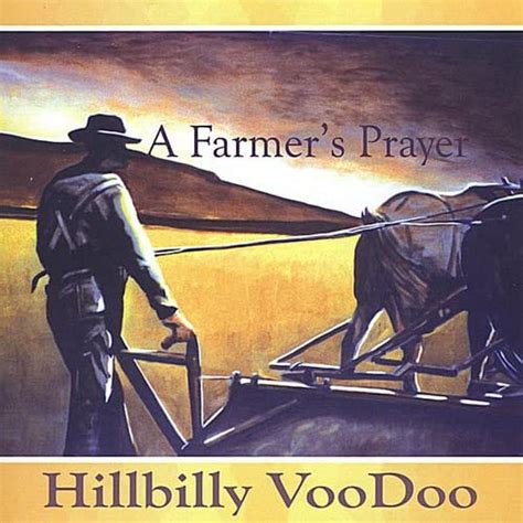 Farmer's Prayer: Hillbilly Voodoo: Amazon.in: Music}
