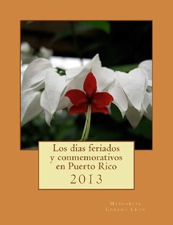 Buy Los dias feriados y conmemorativos en Puerto Rico / The Holidays ...