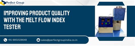 Improving Product Quality with Melt Flow Index Tester | Perfect Group