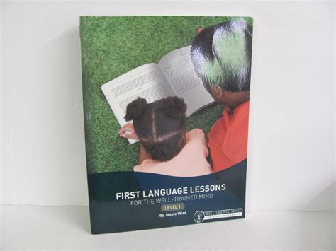 First Language Lessons Well Trained Mind Press Pre-Owned Wise Language ...