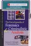 Buy The Encyclopaedia of Forensics & Criminalistic Analysis, Book ...