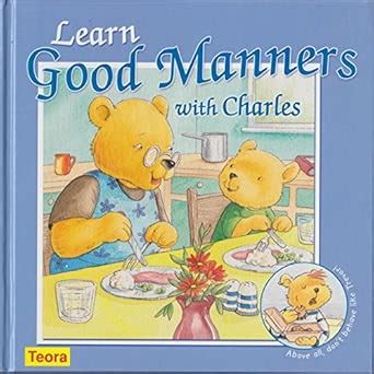 Learn Good Manners with Charles : Agnew, Dominique, East, Jacqueline ...