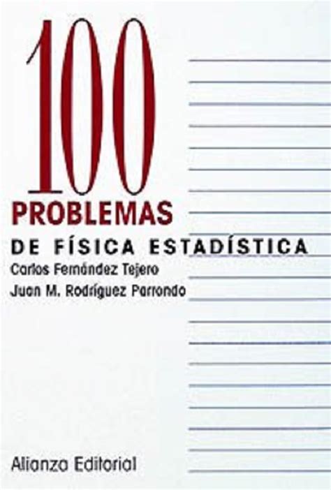 Buy 100 problemas de fisica estadistica / 100 Statistical Physics ...