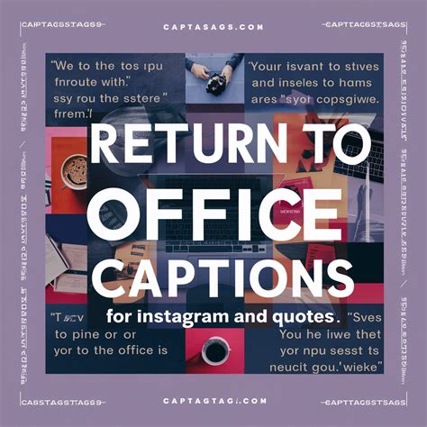 155+ Return To Office Captions For Instagram & Quates