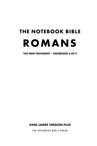 Buy The Notebook Bible - New Testament - Volume 6 of 9 - Romans Book ...