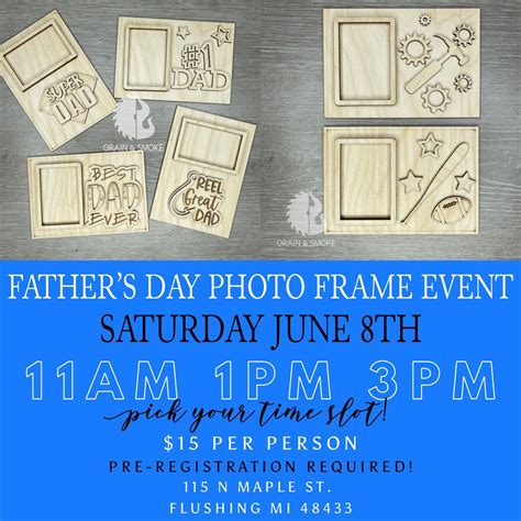 Paint a Fathers Day Frame! ???‍???‍???‍?, 115 N Maple St Suite A ...