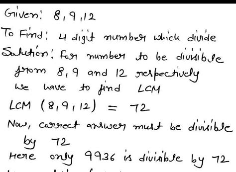 The greatest 4 digit number which is exactly divisible by 8 9 and 12 is ...