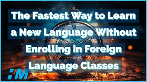 Image result for Methods to Learn a Language in Short Time