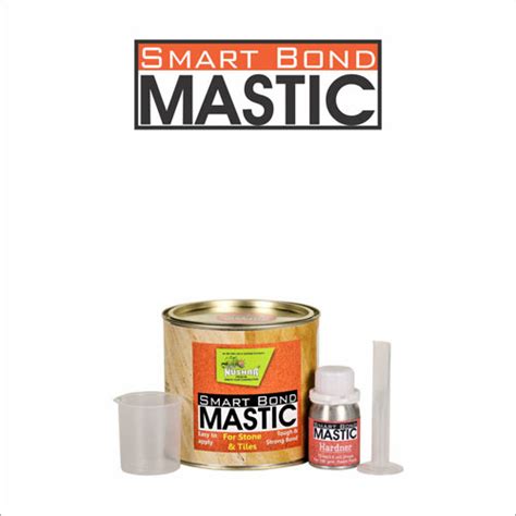 SMART BOND MASTIC - SMART BOND MASTIC Exporter, Manufacturer & Supplier ...