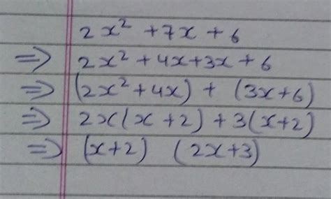 2x²+7x+6 solve the following - Brainly.in