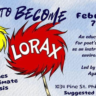How to Become the Lorax in Times of Crisis: A Poets Call to Action ...