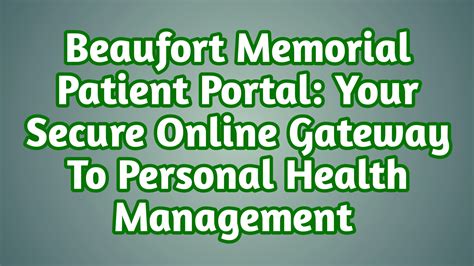 Beaufort Memorial Patient Portal: Your Secure Online Gateway to ...