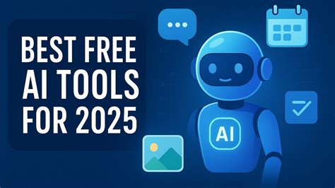 The Best Free AI Tools for 2025 (That Are Actually Useful) - Tony ...
