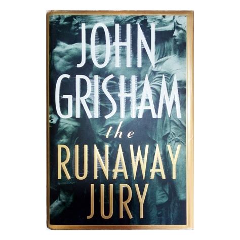 The Runaway Jury - John Grisham - Tams Odds and Ends