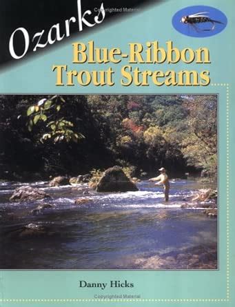 Buy Ozark Blue-Ribbon Fly Fishing Guide Book Online at Low Prices in ...