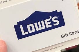 Image result for Gift Cards Print Lowe's
