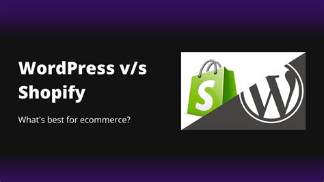 WordPress vs Shopify. What's best for ecommerce? - INSIDEA
