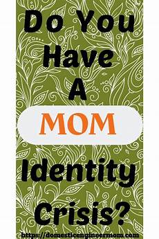 more than just a mom finding your identity do you have a mom identity crisis with images more than just a mom finding your identity do you have a mom identity crisis with images