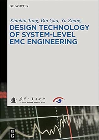 Design Technology of System-Level EMC Engineering eBook : Tang, Xiaobin ...