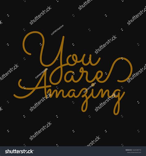 You Amazing Inspirational Motivational Quote Stock Vector (Royalty Free ...