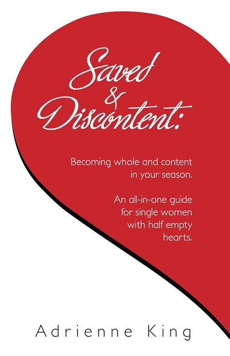 Saved & Discontent: Becoming whole and content in your season. eBook ...