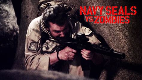 Navy Seals vs. Zombies (2015) | FilmFed