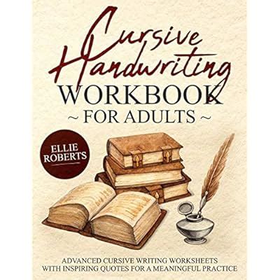 Buy Cursive Handwriting Workbook for Adults: Advanced Cursive Writing ...