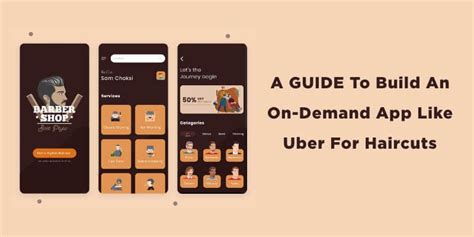 Uber For Haircuts: A Guide to Build A Perfect App