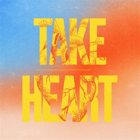 Take Heart