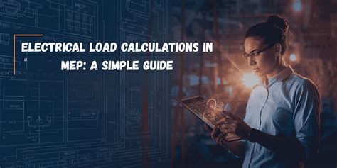 What Is Electrical Load Calculation in MEP Engineering?