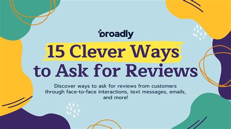 15 Clever Ways to Ask for Reviews - Broadly