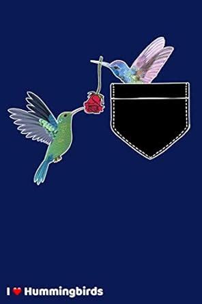 I Love Hummingbirds: Hummingsbird & Roses Spirit Animal Lined Journal ...