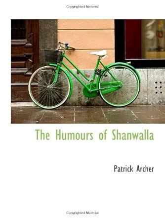 The Humours of Shanwalla : Amazon.in: Books