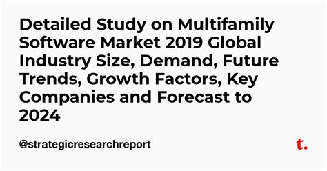 Detailed Study on Multifamily Software Market 2019 Global Industry Size ...